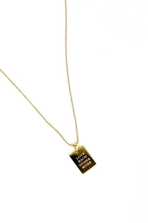 Love Each Other Necklace